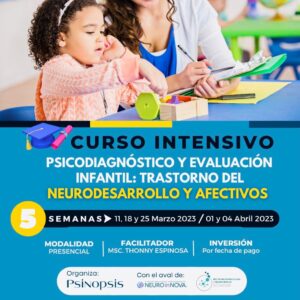 Psicodiagnóstico y Evaluación Infantil: Trastorno del Neurodesarrollo y Afectivos